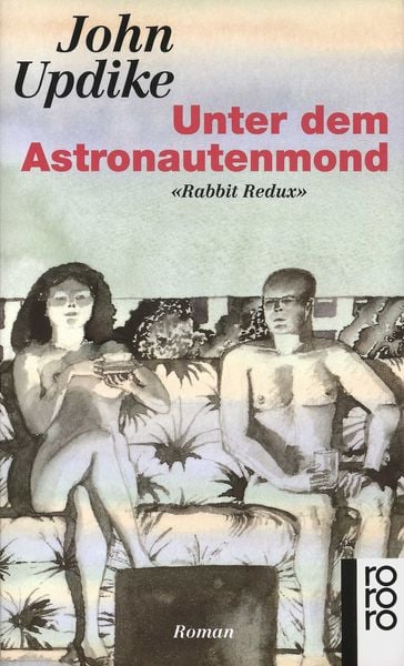 Unter dem Astronautenmond, Taschenbuch von John Updike, Rowohlt Taschenbuch, 9783499141515