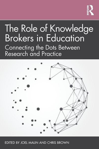 Produktbild: The Role of Knowledge Brokers in Education