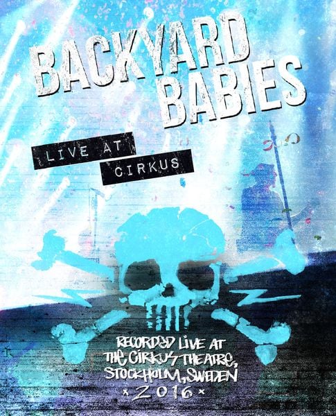 Produktbild: Backyard Babies - Live At Cirkus