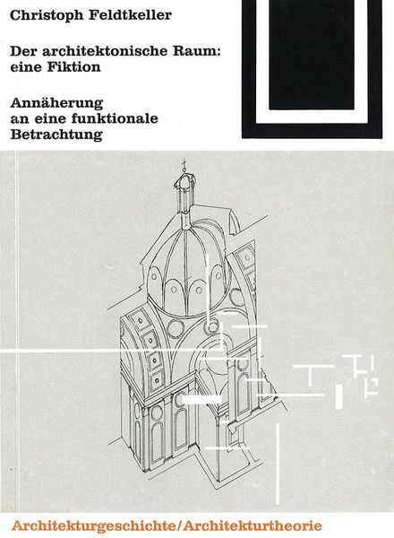 Produktbild: Der architektonische Raum: eine Fiktion