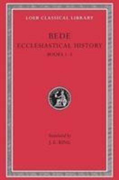 Produktbild: Ecclesiastical History, Volume I - Books 1-3 I-III L246 V 1 (Trans. King)(Latin)