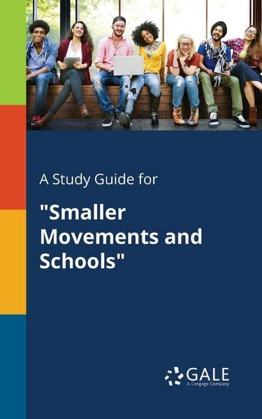 Produktbild: A Study Guide for "Smaller Movements and Schools"