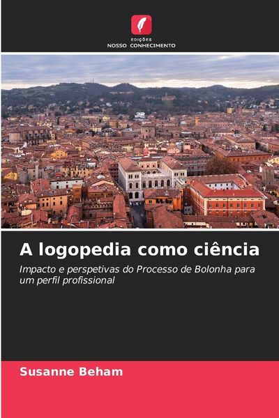 Produktbild: A logopedia como ci&ecirc;ncia