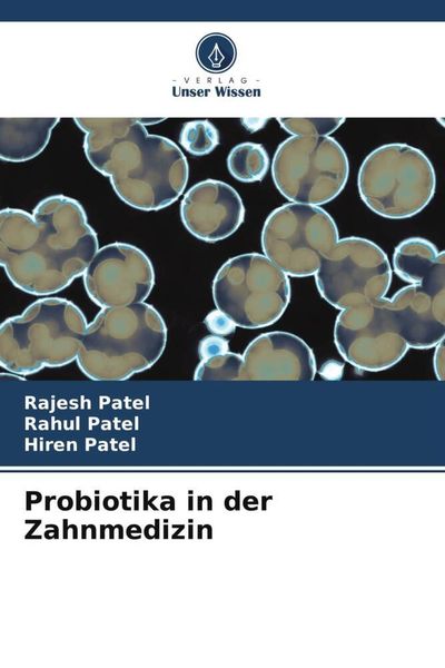 Produktbild: Probiotika in der Zahnmedizin