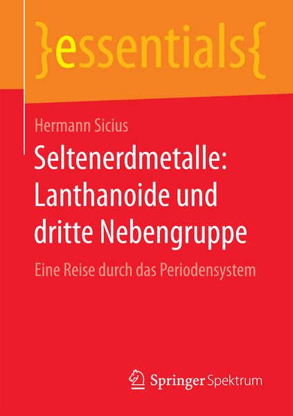 Produktbild: Seltenerdmetalle: Lanthanoide und dritte Nebengruppe