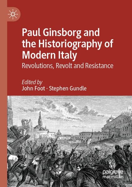 Produktbild: Paul Ginsborg and the Historiography of Modern Italy