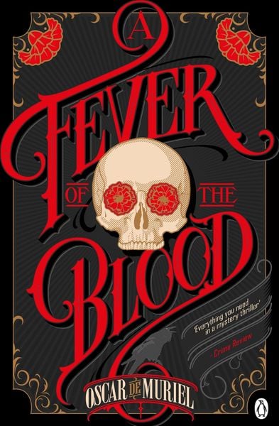 A Fever of the Blood, Taschenbuch von Oscar de Muriel, Penguin Books Ltd