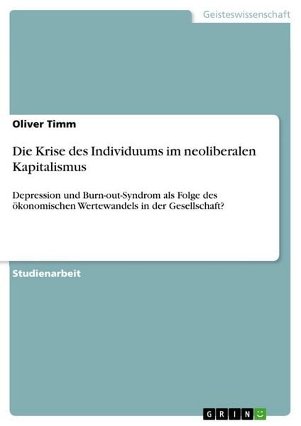 Produktbild: Die Krise des Individuums im neoliberalen Kapitalismus