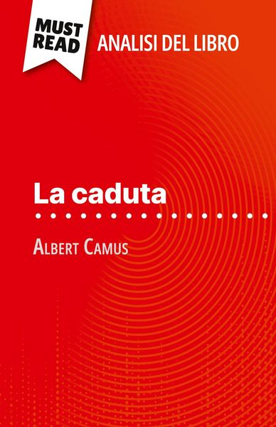 Produktbild: La caduta di Albert Camus (Analisi del libro)