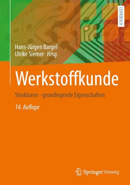 Werkstoffkunde, Gebundene Ausgabe von , Springer Berlin, 978-3-662-71671-7