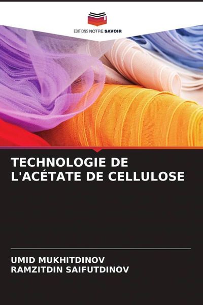 Produktbild: Technologie De L'ac&eacute;tate De Cellulose