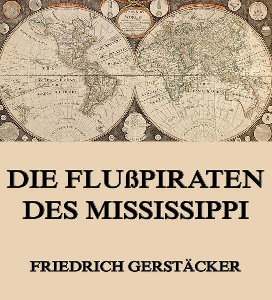 Produktbild: Die Flu&szlig;piraten des Mississippi