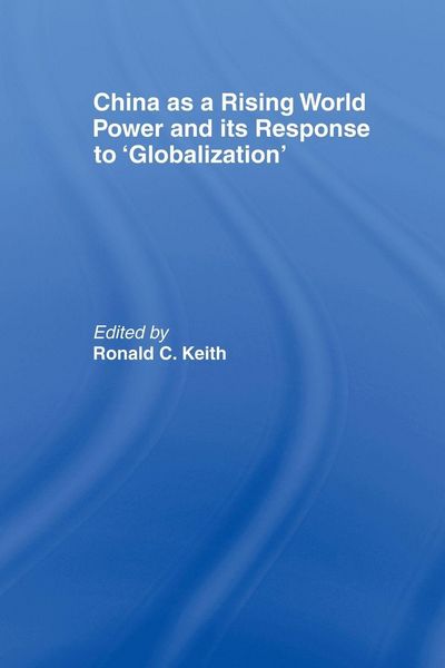 Produktbild: China as a Rising World Power and its Response to 'Globalization'