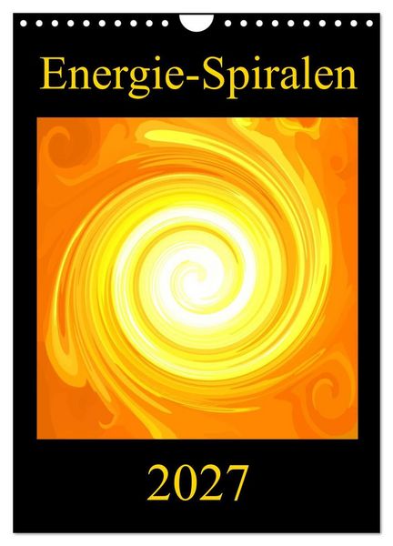 Produktbild: Energie-Spiralen 2027 (Wandkalender 2027 DIN A4 hoch), CALVENDO Monatskalender