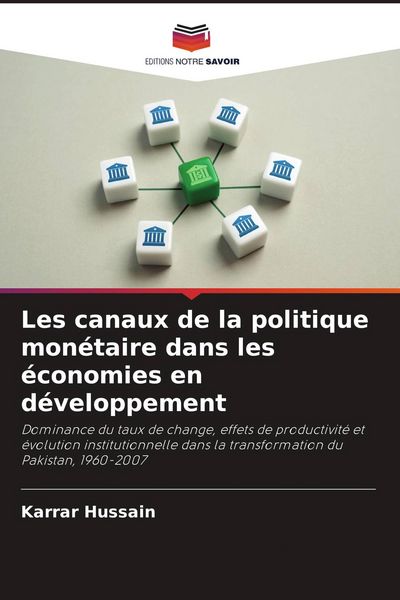 Produktbild: Les canaux de la politique mon&eacute;taire dans les &eacute;conomies en d&eacute;veloppement