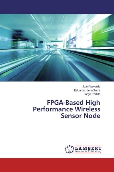 Produktbild: FPGA-Based High Performance Wireless Sensor Node