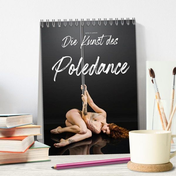 Produktbild: Die Kunst des Poledance (Tischkalender 2027 DIN A5 hoch), CALVENDO Monatskalender