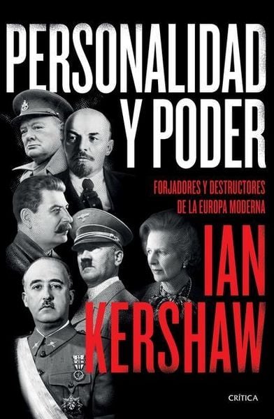 Produktbild: Personalidad Y Poder: Forjadores Y Destructores de la Europa Moderna
