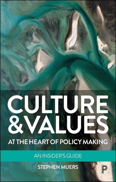 Produktbild: Culture and Values at the Heart of Policy Making