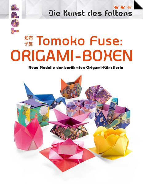 Produktbild: Tomoko Fuse: Origami-Boxen (Die Kunst des Faltens)