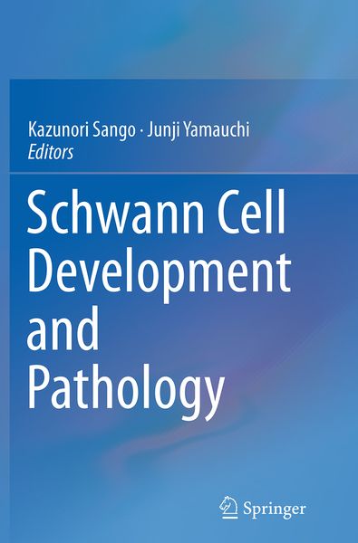 Produktbild: Schwann Cell Development and Pathology