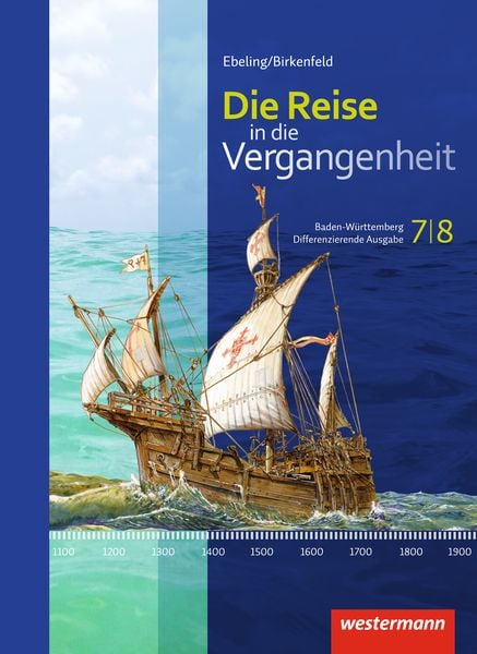 Produktbild: Die Reise in die Vergangenheit - Ausgabe 2016 f&uuml;r Baden-W&uuml;rttemberg