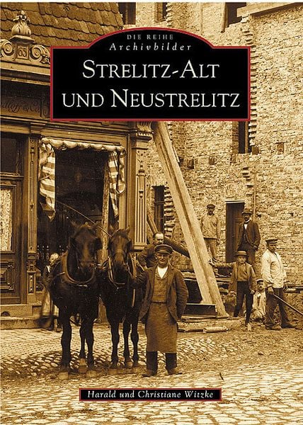 Strelitz-Alt und Neustrelitz