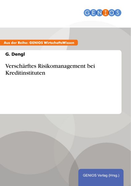 Produktbild: Versch&auml;rftes Risikomanagement bei Kreditinstituten