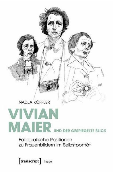 Produktbild: Vivian Maier und der gespiegelte Blick