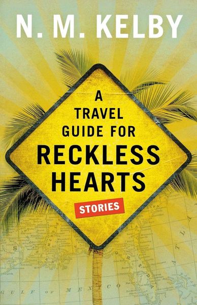 Produktbild: A Travel Guide for Reckless Hearts