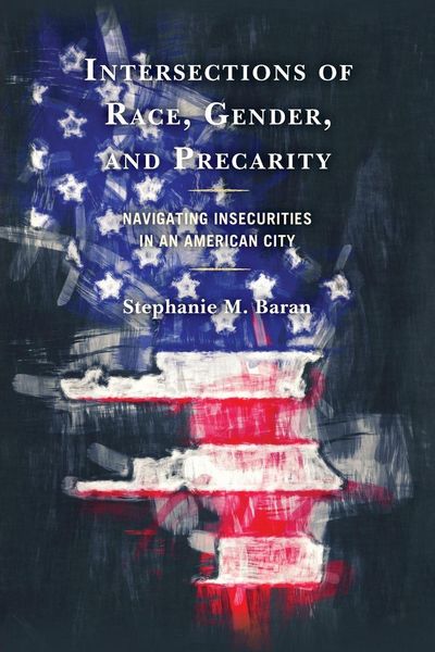 Produktbild: Intersections of Race, Gender, and Precarity