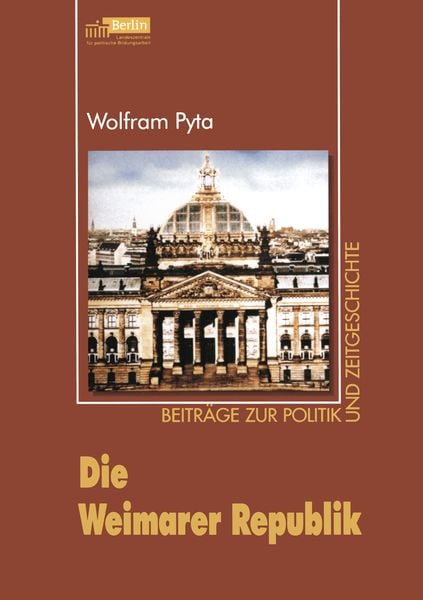 Produktbild: Die Weimarer Republik