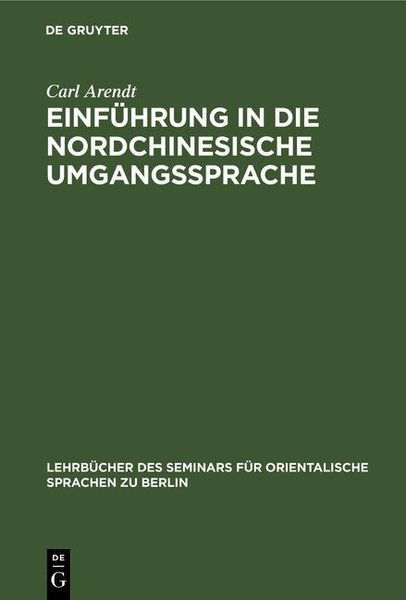 Produktbild: Einf&uuml;hrung in die nordchinesische Umgangssprache