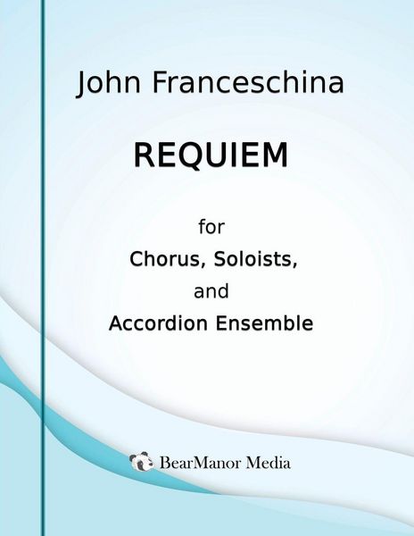 Produktbild: Requiem for Chorus, Soloists, and Accordion Ensemble