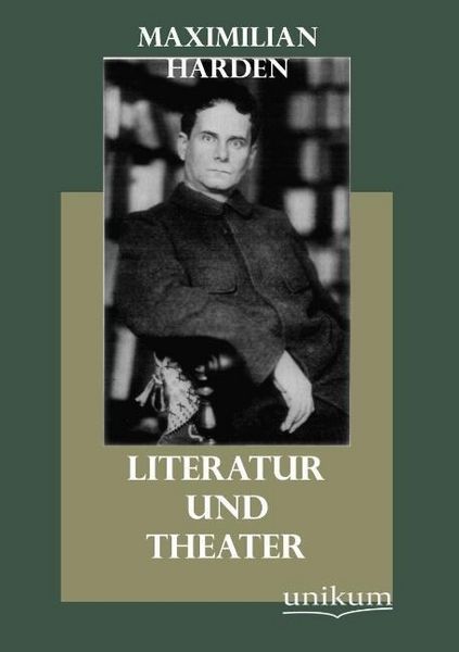 Produktbild: Harden, M: Literatur und Theater