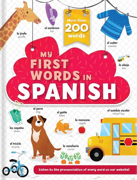 Produktbild: My First Words in Spanish: More Than 200 Words! - Bilingual Board Book for Kids Ages 2-5