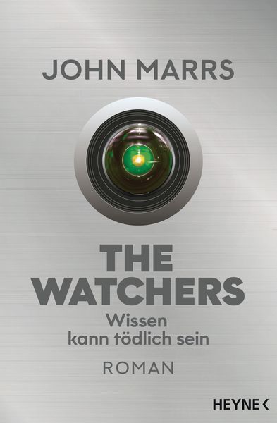 Bild zum Artikel: The Watchers - Wissen kann tödlich sein