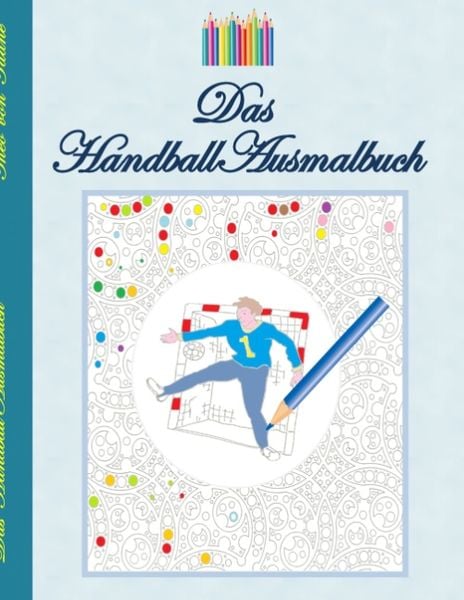 Das Handball Ausmalbuch