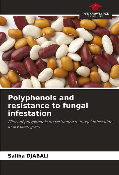 Produktbild: Polyphenols and resistance to fungal infestation