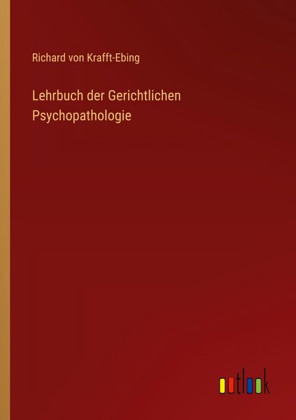 Produktbild: Lehrbuch der Gerichtlichen Psychopathologie