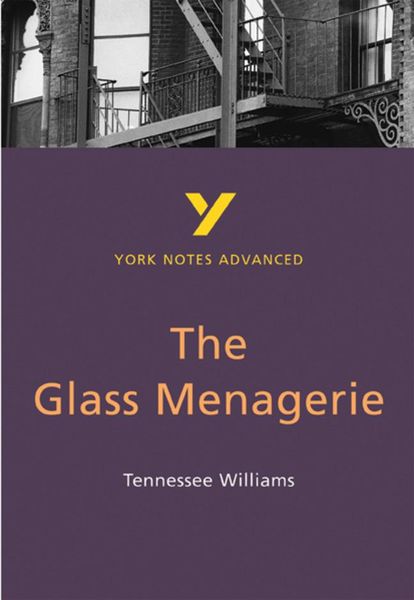 Produktbild: The Glass Menagerie (York Notes Advanced) English Literature Study Guide - for 2026, 2027 exams