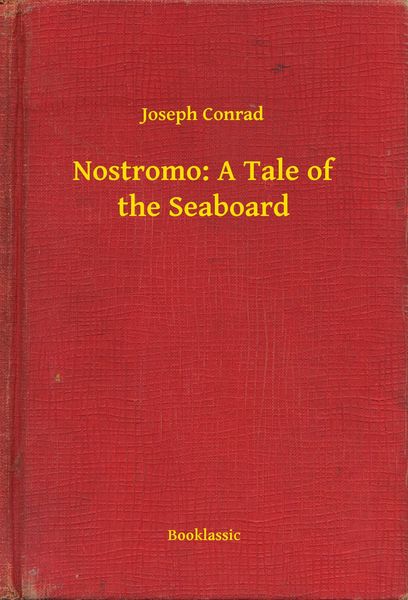 Produktbild: Nostromo: A Tale of the Seaboard