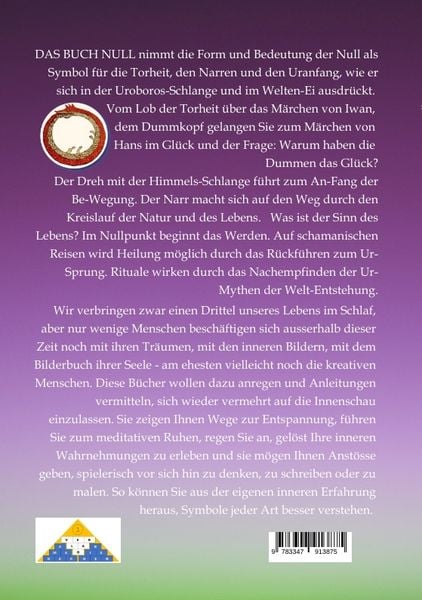 Produktbild: DAS BUCH NULL; Der Narr im Tarot; Das Nullpunkt-Feld; Der Urknall und andere Anf&auml;nge; Das Welten-Ei; Iwan, der Dummkopf; Der Dreh mit der Himmelsschla