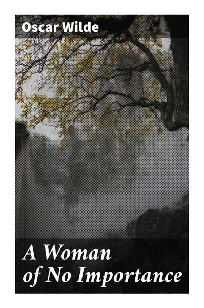 Produktbild: A Woman of No Importance