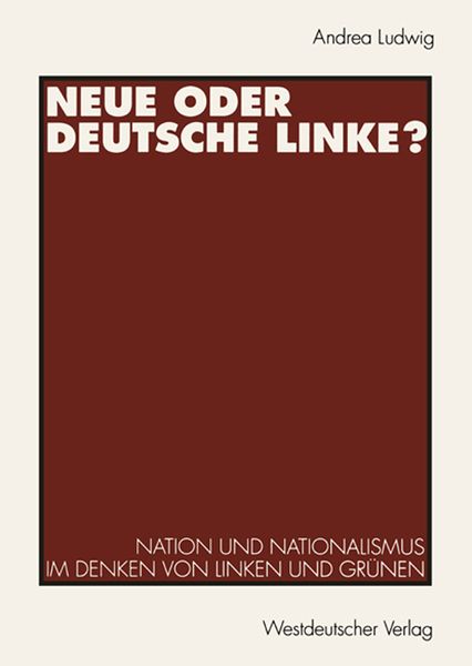 Produktbild: Neue oder Deutsche Linke?