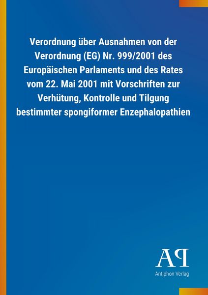 Produktbild: Verordnung &uuml;ber Ausnahmen von der Verordnung (EG) Nr. 999/20