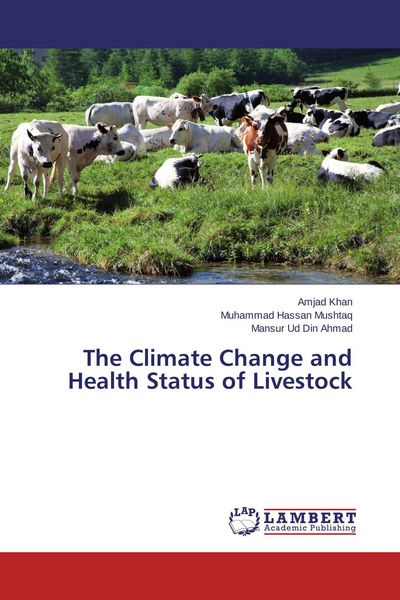 Produktbild: The Climate Change and Health Status of Livestock