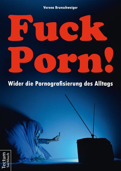Produktbild: Fuck Porn!