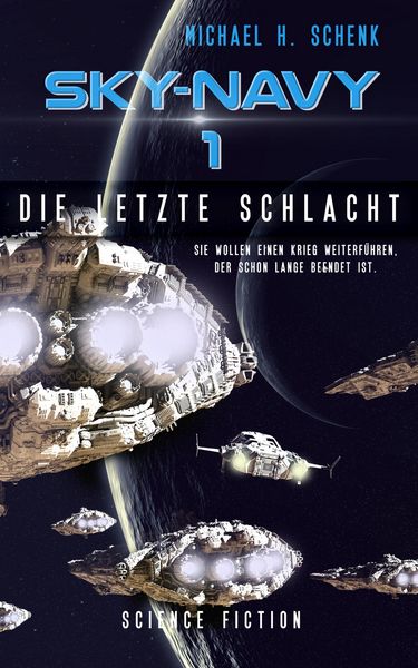 Produktbild: Sky-Navy 01: Die letzte Schlacht