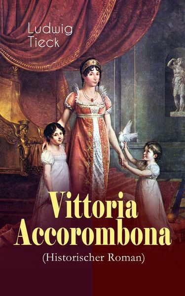 Produktbild: Vittoria Accorombona (Historischer Roman)